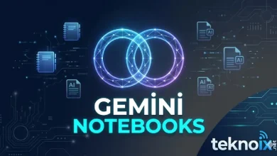 Gemini Notebooks Nedir? Gemini'da Not Defteri ile Yapay Zeka Deneyimi